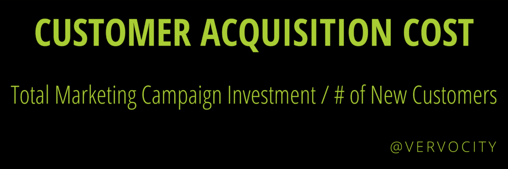 Customer Acquisition Cost